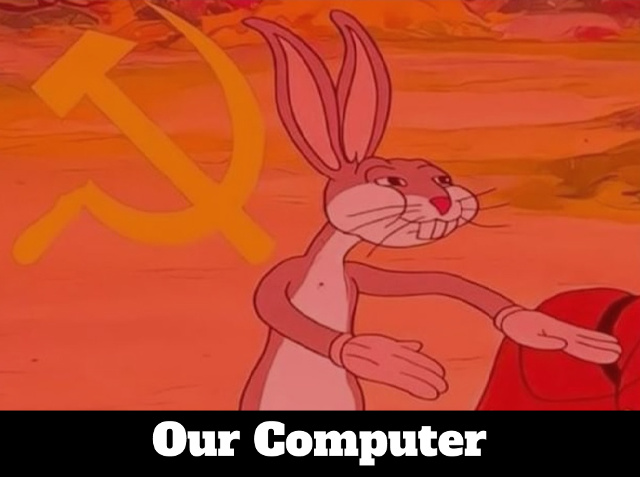 Our Computer